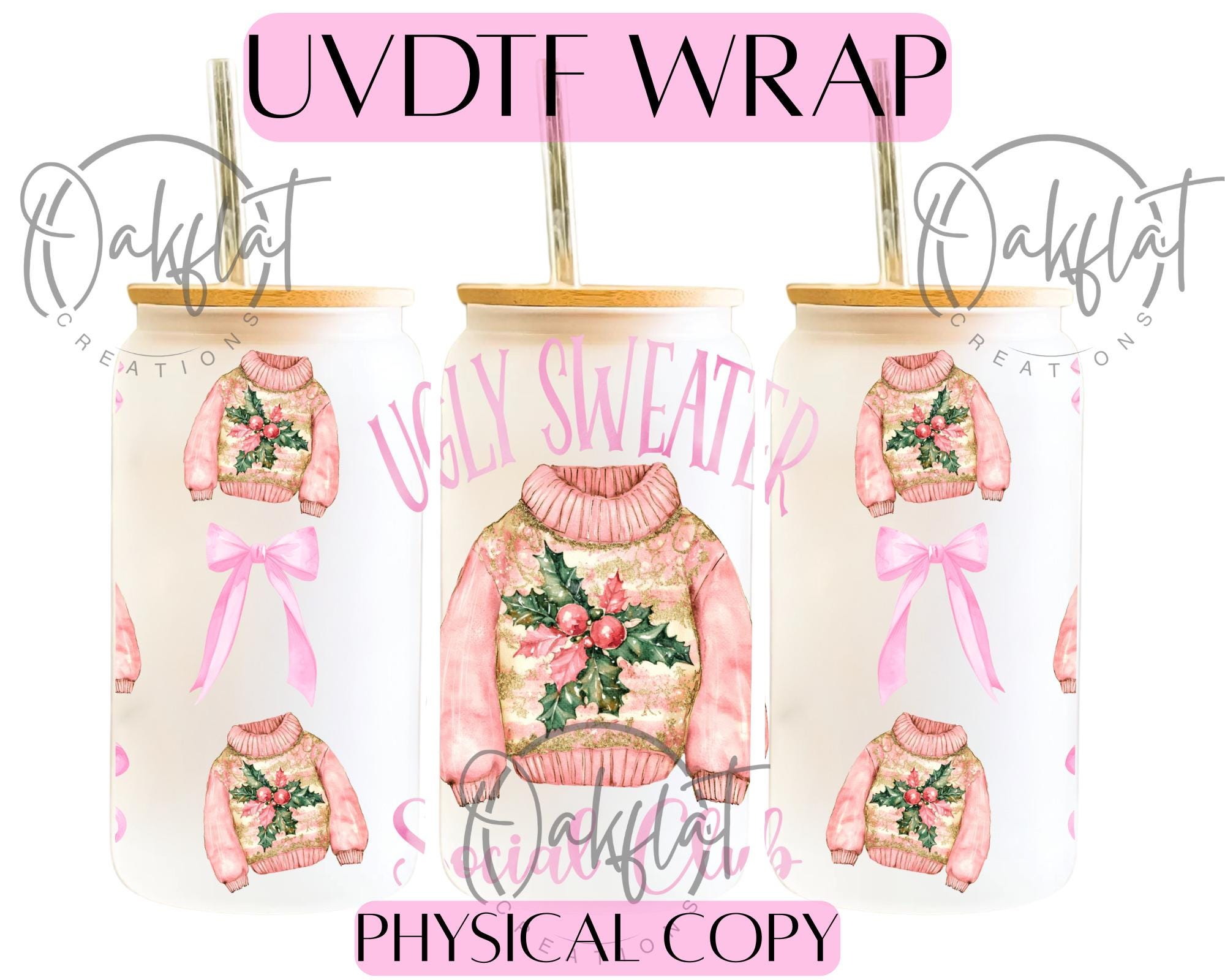 Ugly Sweater Social Club UVDTF 16oz wrap