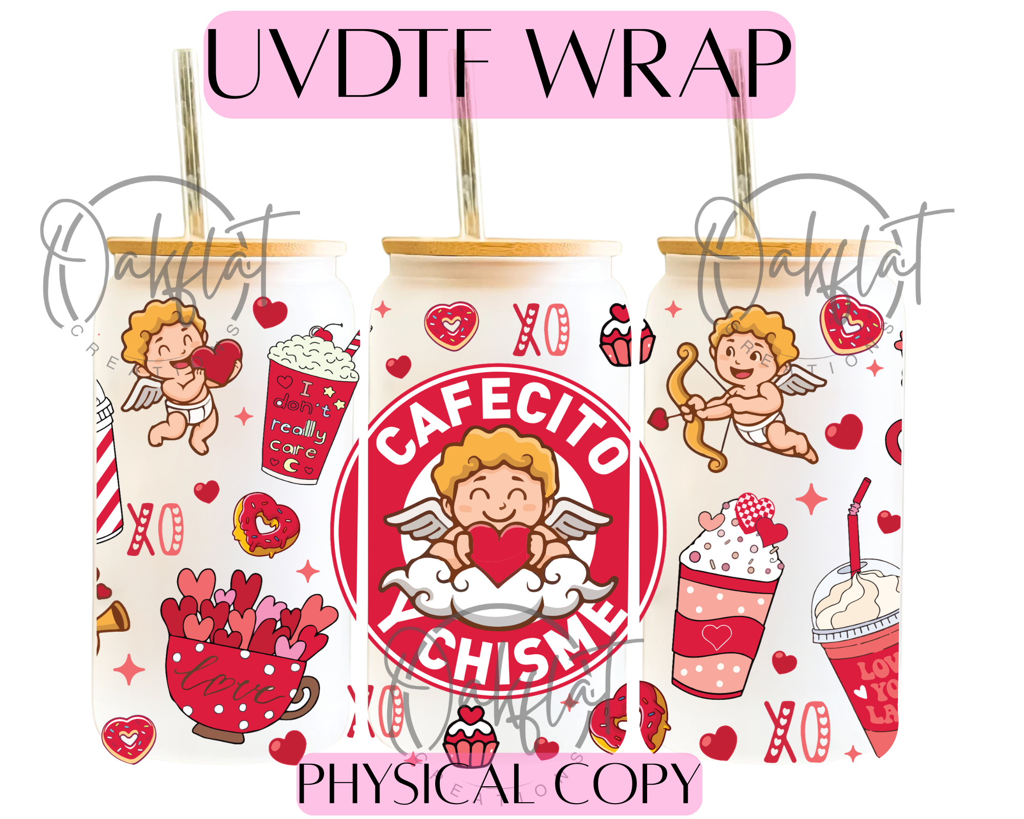 Valentine Cafecito Y Chisme UVDTF 16oz wrap
